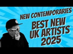 Come and Explore the HOTTEST New UK Artists at 'New Contemporaries' at the ICA in London