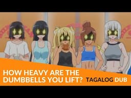 1 Clip Kada Episode | How Heavy Are the Dumbbells You Lift? Tagalog dub