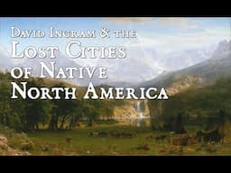 David Ingram and the Lost Cities of the Native North America