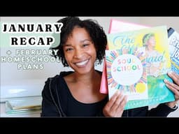 JANUARY RECAP | CURRICULUM PROGRESS | MINI HAUL | HOME UPDATES