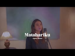 Matahariku - Agnes Monica  | #kekecover