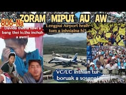 Zoram Mipui Au Aw 806-Na|| Pui lutuk tlat! 31st Ja. 2025