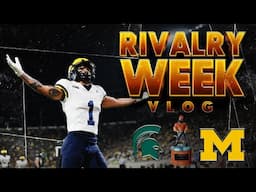 Rivalry Week🔥 Michigan vs. Michigan State Game Day Vlog