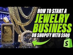 How To Start A Shopify Business With $500 (The BEST Business You Can Start)