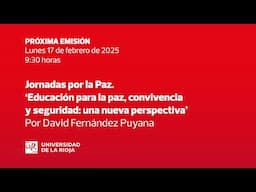 Jornadas por la Paz. ‘Educación para la paz, convivencia y seguridad: una nueva perspectiva’