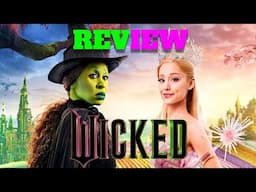 Wicked - Is It Good or Nah?