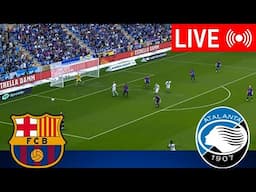 🔴LIVE : Barcelona vs Atalanta Champions league | 2024-25 Full Match Live Streaming