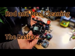 Clean Cast: Revitalize Your Fishing Gear Before the Big Season!