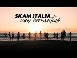 skam italia | new romantics