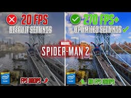 Marvel's Spider-Man 2: BEST SETTINGS for MAX FPS on ANY PC!