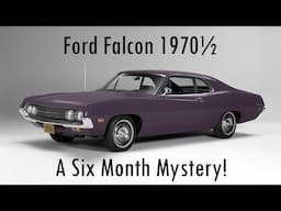 Did You Know? Ford Falcon 1970½: The Six Month Mystery!