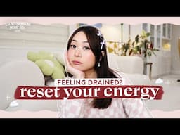 Energy Care: Habits to Reset, Recharge & Manifest in 2025 💫 Transform Your Life Series