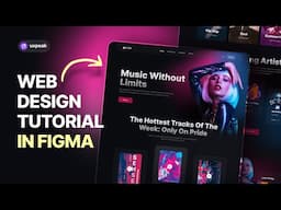 UX/UI Design Tutorial in Figma  - Design Modern Website from Scratch