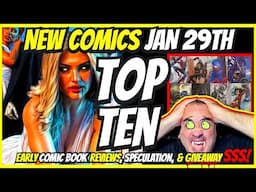 Top 10 New Comic Books January 29th 2025 🔥 Giveaways Giveaways Giveaways 🔥