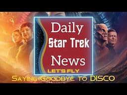 LET'S FLY: A Look Back At STAR TREK: DISCOVERY