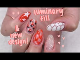 LUMINARY fill & NEW trendy nail design!