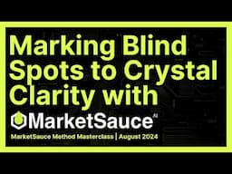 Mastering AI for BETTER FASTER Content Creation with MarketSauce Method (August 2024 Masterclass)