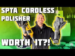 TERRIBLE! Cordless Polisher? SPTA Cordless Polisher v2 Review | Is It Really Budget Friendly 2024