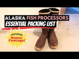 ALASKA SEAFOOD PROCESSOR PACKING LIST | Everything You Need to Get Through the Season Successfully