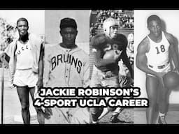 Jackie Robinson's four-sport college career at UCLA