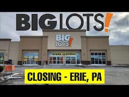 Big Lots Closing - Erie, PA