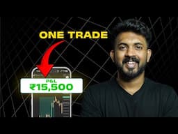 ₹15,000 Profit in One Trade | Proving Basic Trading Can Be Simple & Profitable