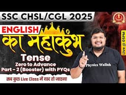 SSC CGL/ CHSL 2025 | TENSES IN ENGLISH GRAMMAR WITH EXAMPLES | SSC ENGLISH CLASSES | BY BHRAGU SIR