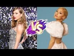 Taylor Swift VS Ariana Grande Natural Transformation 🌟 2025 | From 0 To Now