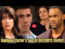 Dirty  BETRAYAL! Steffy CRUSHED! Daphne & Carter’s DOUBLE LIFE Changes EVERYTHING! #boldandbeautiful