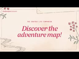 Choose Your Own Sewing Adventure: Plan Your Crafted Life Companion with this fun Map!