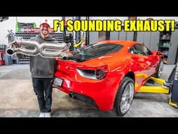 Making My Ferrari 488 as LOUD as Possible! (F1 Sounding Exhaust)