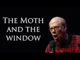 The Moth and the Window - Live Storytelling by Stephen Tobolowsky