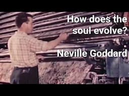 How does the soul evolve? | Neville Goddard🎵