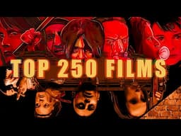 The Top 250 Best Films Ever Made