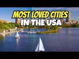 TOP 10 Most LIKED cities in the UNITED STATES Revealed!