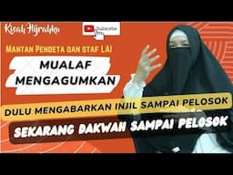 Kisah Mualaf | Nevy Amaliah Nanlohy : Mewakafkan dirinya untuk Dakwah Islam