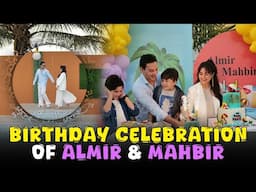 Full Night Birthday Celebration of Almir & Mahbir | Fatima Effendi | Kanwar Arsalan