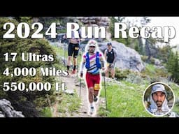 2024 Ultra Marathon Recap