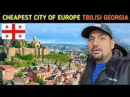 CHEAPEST CITY OF EUROPE TBILISI GEORGIA 🇬🇪