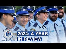 2024: A Year in Review - NSW Police Force