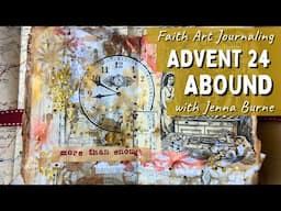 Advent Art Journaling 2024 - ABOUND - Advent Word