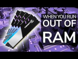 What happens when you run out of RAM? What if you don't have enough RAM memory?