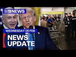 US to 'take over' the Gaza Strip; North Queensland flood emergency continues | 9 News Australia