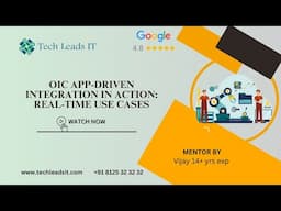 OIC- App-Driven Integration Usage in Real Time | Tech Leads IT