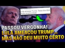 😂PASSOU VERGONHA: Lula foi peitar Trump, mas não deu muito certo