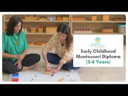 Early Childhood Montessori Diploma (3-6 Years)