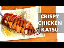 Crispy Chicken Katsu at Home | Easy & Delicious Recipe