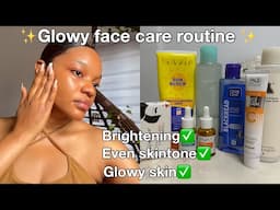 THE PERFECT FACE CARE ROUTINE FOR GLOWY AND EVEN SKIN TONE✅ | skincare routine for harmattan/winter