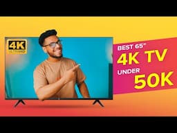 65 Inch 4K Ultra HD LED Smart TV Review | Under 50K