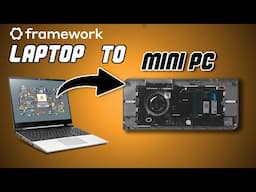 Converter Framework Laptop into Mini PC